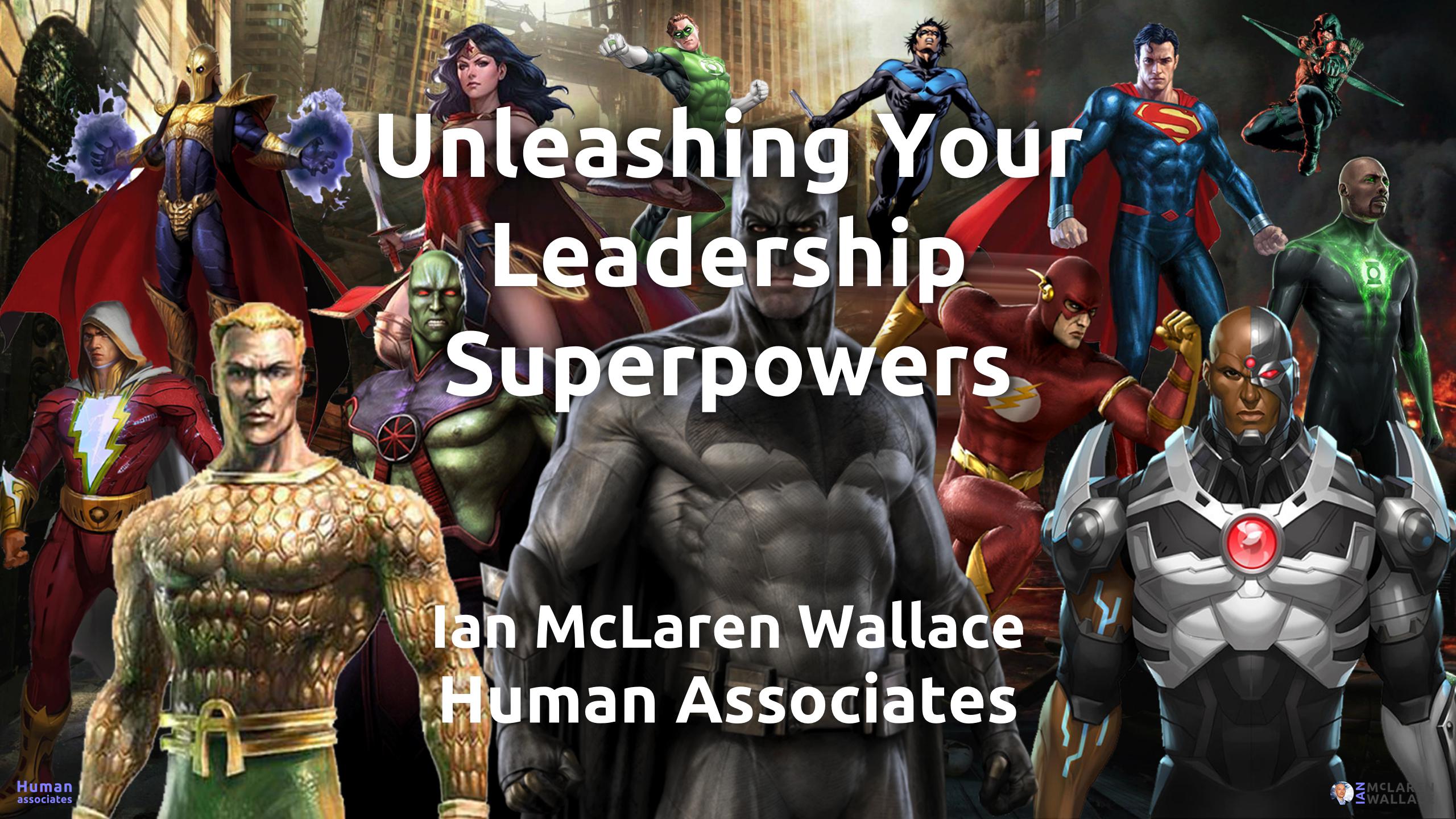 Unleashing Your Leadership Superpowers 4